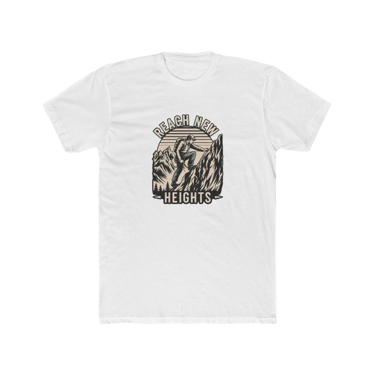 Reach New Heights Mountain Climbing Adventure T Shirt - Climber Gift